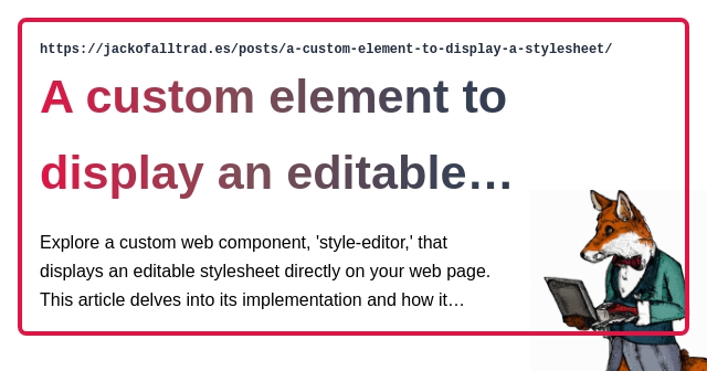 A custom element to display a stylesheet